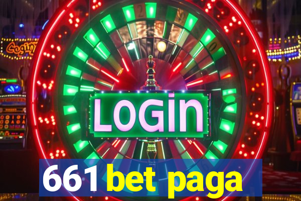 661 bet paga